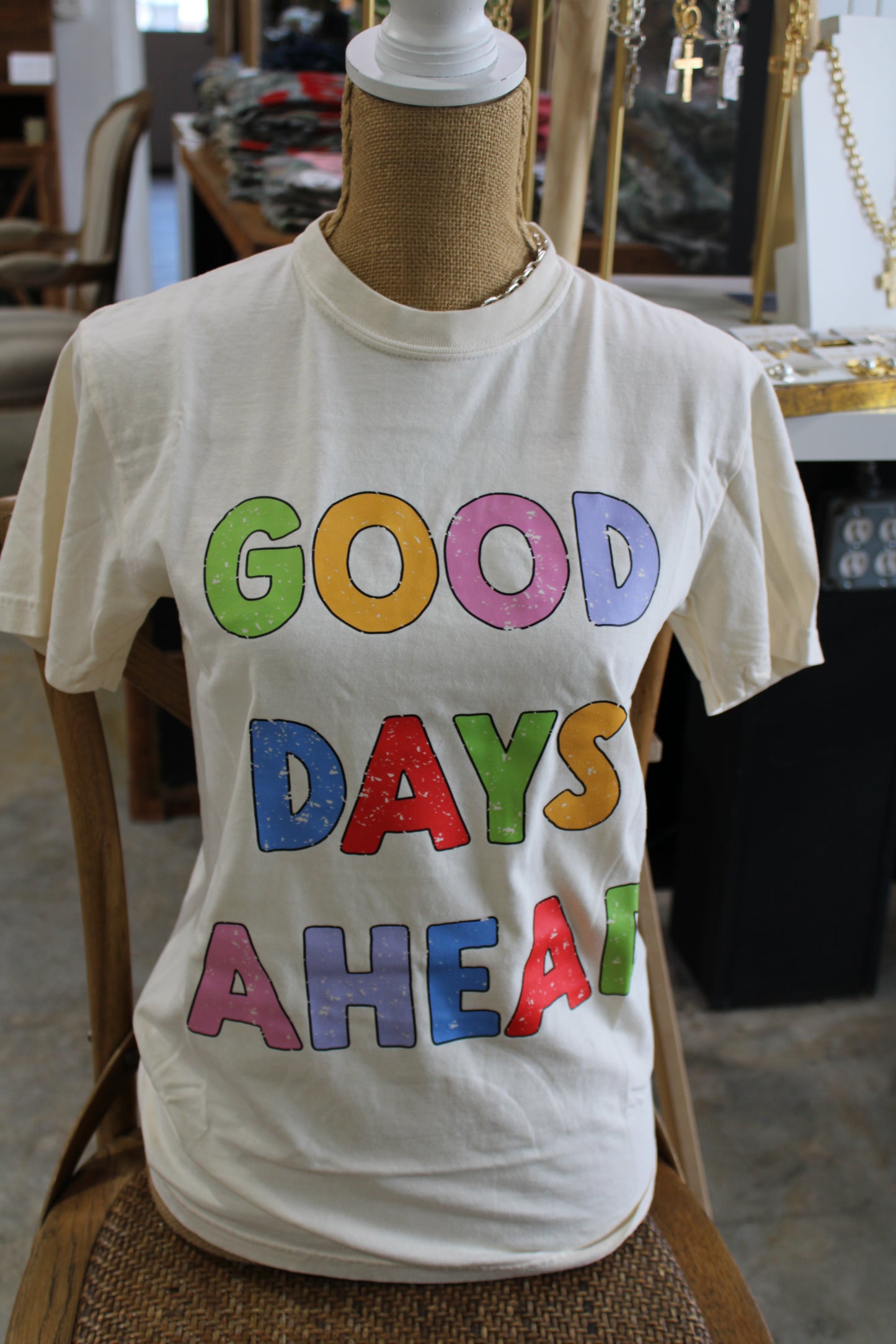 Good Days Ahead Tee