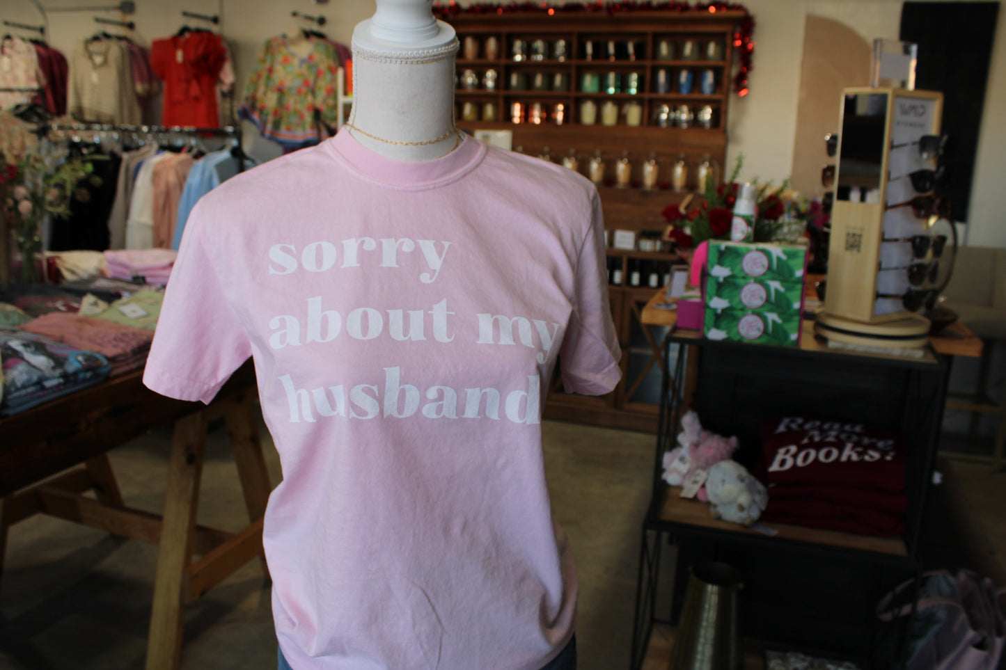 Sorry About My Husband Tee